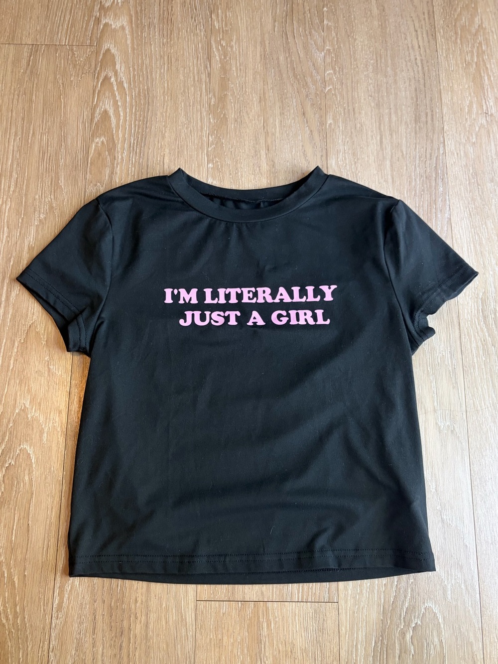 Black Graphic Baby Tee w/ Pink Slogan “I'm Literally Just A Girl”